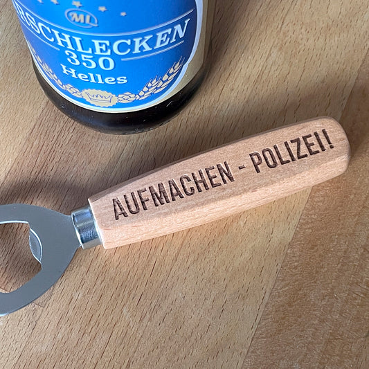 Flaschenöffner mit Lasergravur "Aufmachen, Polizei!" Holz / Metall