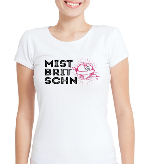 T-Shirt "MISTBRITSCHN" Lady Fit