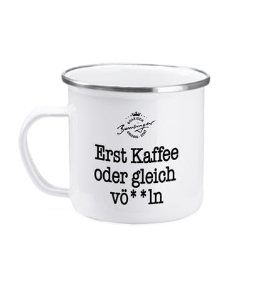 Bumsinger's Tasse Erst Kaffee?, Emaille, 380ml