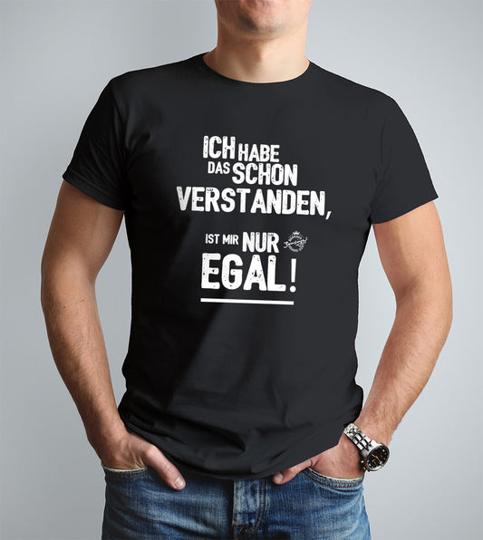T-Shirt " Egal "