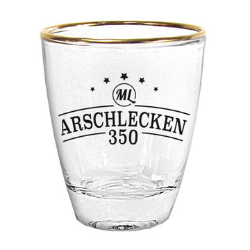 Arschlecken 350 Schnapsglas Stamperl mit Goldrand 2 cl